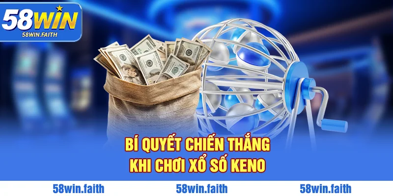 Bí quyết chiến thắng keno