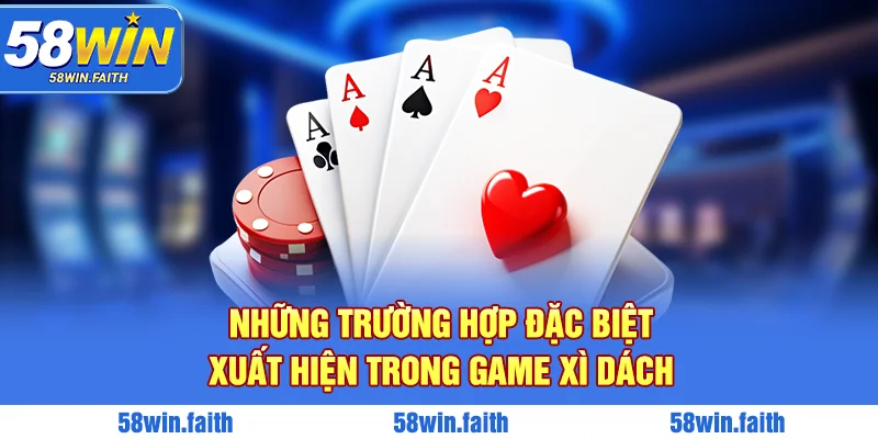 Những trường hợp đặc biệt xuất hiện trong game